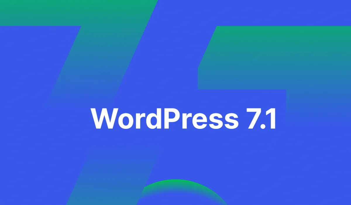 WordPress 7.1 : les nouveautés en pratique