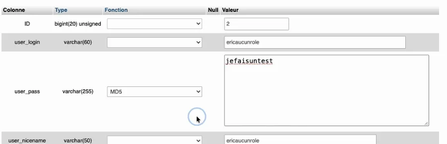 Édition d'une ligne de la table des utilisateurs dans phpMyAdmin, avec le mot de passe saisi en clair et la fonction MD5 sélectionnée
